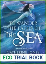 To Wander the Paths of the Sea (Broken Tides, #0.3)