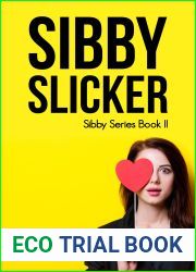 Sibby Slicker (The Sibby Series, #2)