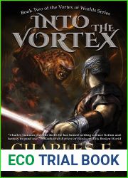 Into the Vortex (Vortex of Worlds Series Book 2)