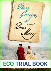 Dear George, Dear Mary: A Novel of George Washington|s First Love
