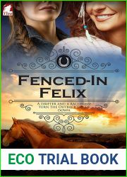 Fenced-In Felix (Girl Meets Girl, #3)