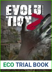 Evolution Z: Stufe Drei (Evolution Z - Zombie Apokalypse 3)
