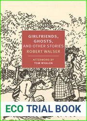 Girlfriends, Ghosts, and Other Stories