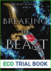 Breaking the Beast (Vegas Immortals: The Beast and the Badass Book 1)