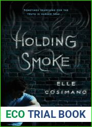 Holding Smoke