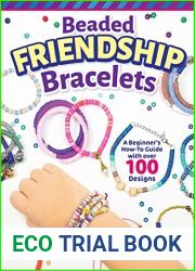 Beaded Friendship Bracelets: A Beginner|s How-To Guide with Over 100 Designs (Fox Chapel Publishing) Techniques, Tips, Step-by-Step Instructions and Photos, Tutorials for Stringing, Tassels, and More