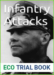 Infantry Attacks - Erwin Rommel (Documents of War)