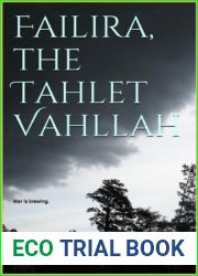 Failira, the Tahlet Vahllah (The Beautiful Whisper of the Goddess Saga, #2)
