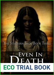 Even in Death (The Starborn Saga, #3)