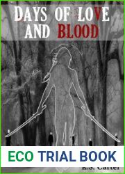 Days of Love and Blood