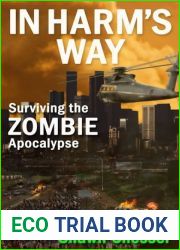 In Harm|s Way (Surviving the Zombie Apocalypse, #3)