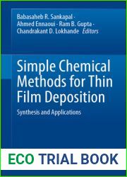 Simple Chemical Methods for Thin Film Deposition: Synthesis and Applications