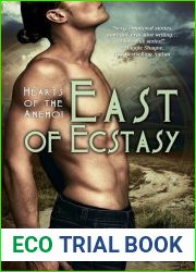 East of Ecstasy (Hearts of the Anemoi, #4)