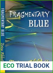 Fragmentary Blue (Alex and CJ, #1)