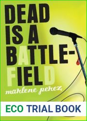 Dead is a Battlefield (Dead Is, #6)
