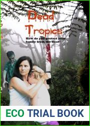 Dead Tropics