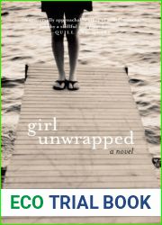 Girl Unwrapped