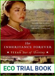 Her Inheritance Forever (Texas: Star of Destiny, #2)