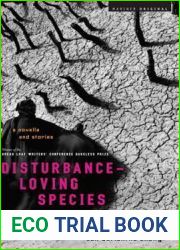 Disturbance-Loving Species: A Novella and Stories