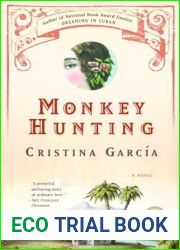 Monkey Hunting: A Novel (Ballantine Reader|s Circle)