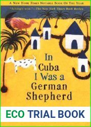 In Cuba I Was a German Shepherd