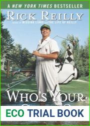 Who|s Your Caddy?: Looping for the Great, Near Great, and Reprobates of Golf
