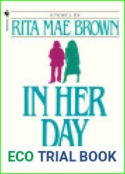 In Her Day: A Novel