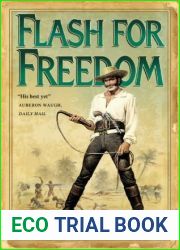 Flash for Freedom (The Flashman Papers #3)