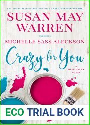 Crazy for You (Deep Haven Collection, #3)