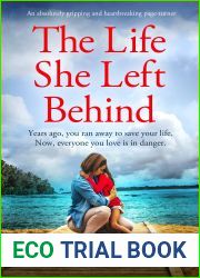 The Life She Left Behind