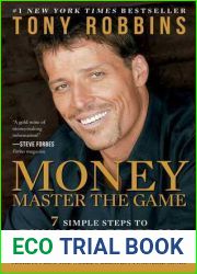 MONEY Master the Game: 7 Simple Steps to Financial Freedom