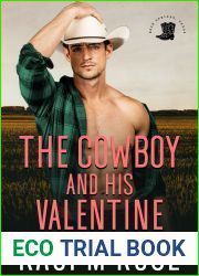 The Cowboy and His Valentine (Rock Springs Texas #7)