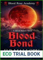 Blood Bond (Blood Rose Academy, #2) (Haven Hollow Book 26)