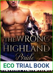 The Wrong Highland Bride: Scottish Medieval Highlander Romance (Tales of Love and Lust in the Murray Castle Book 1)