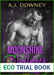 Moonshine Lullabies: The Voodoo Bastards MC