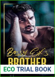 Bossy Ex|s Brother (Alphalicious Bosses)