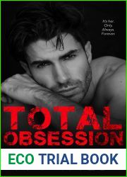 Total Obsession: A Dark Second Chance Romance