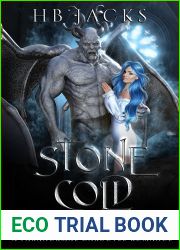 Stone Cold: A Paranormal Gargoyle Romance (Monster Prey Mates Book 1)