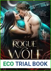 Rogue Wolf: A Steamy Fated Mates Paranormal Romance (Black Diamond Alpha Book 2)