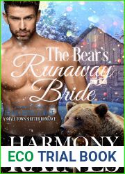 The Bear|s Runaway Bride (A Second Chance at Bear Creek Lodge, #5)