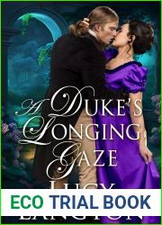 A Duke|s Longing Gaze