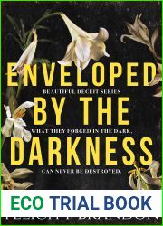 Enveloped By The Darkness (Beautiful Deceit #4)