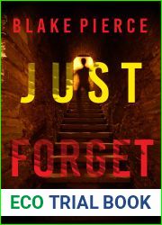 Just Forget (A Cami Lark FBI Suspense Thriller - Book 4)
