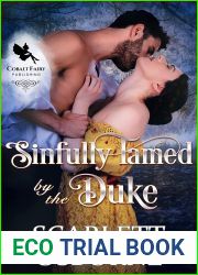 Sinfully Tamed by the Duke: A Steamy Historical Regency Romance Novel