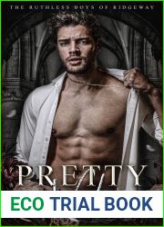 Pretty Vile (The Ruthless Boys of Ridgeway, #2)
