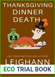 Thanksgiving Dinner Death (Juniper Holiday Cozy Mystery, #2)