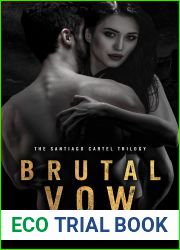 Brutal Vow (The Santiago Cartel Trilogy #3)