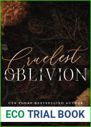 Cruelest Oblivion (Cruelest Oblivion, #1)