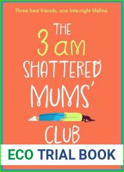 The 3am Shattered Mums| Club