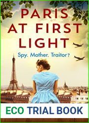 Paris at First Light (WW2 Resistance #2)